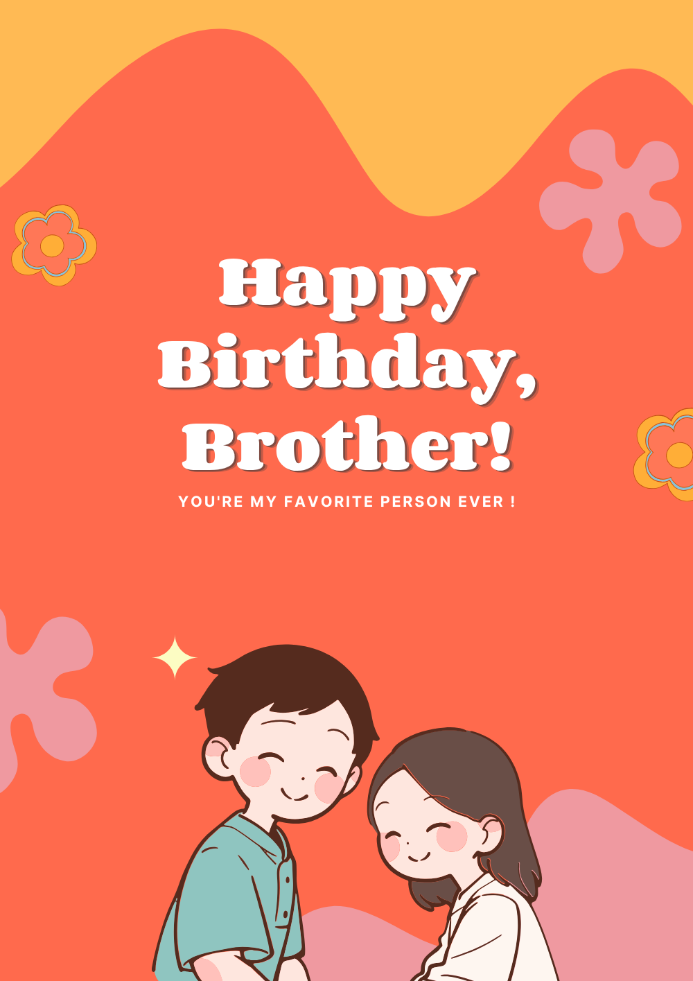 Brothers Birthday